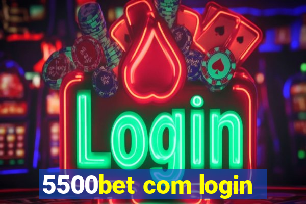 5500bet com login